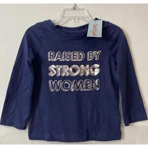 Cat & Jack Girls 2t Blue “raised by strong women” Long-Sleeved Shirt NWT! A1401